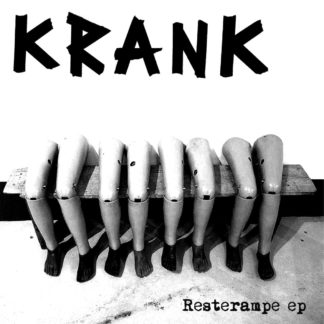 B/W Cover of the Krank "Resterampe" EP 7" showing the band name in capital letters and a bench with some leg prosthesis "sitting" on it.