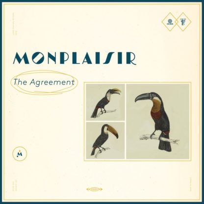 Cover of the Monplaisir "The Agreement" LP. It shows three pictures of parrots next to the band name and album title. Beige background.