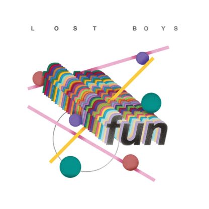 Cover of the Lost Boys "Fun" LP showing different geometric forms on a white background. The album title "fun" is written in bold letters on the cover.