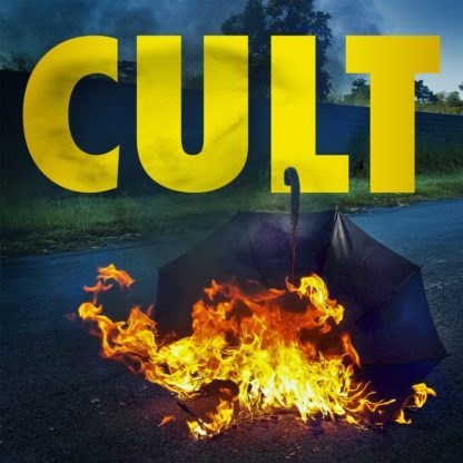 Cover of the The Caulfield Cult "Cult" LP showing a burning umbrella that lies on a blacktop street. The album title "CULT" is written in capital, yellow letters on the upper part of the cover.