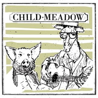 Cover of the Child Meadow "Crispy BBQ Tofu Burger" LP showing a portrait b/w drawing of two animals. One looks like a pig with a beard and big ears and the the other one seems to be a giraffe with glasses and a guitar.