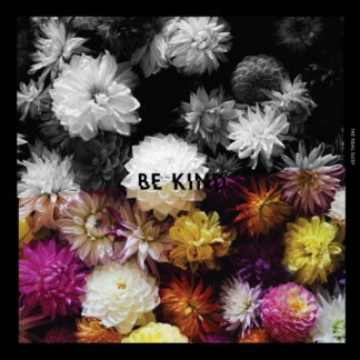 Cover of the The Tidal Sleep "Be Kind" EP showing a colorful carpet of flowers with the upper half of the artwork being b/w.