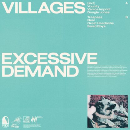 Back of the Villages "EXCESSIVE DEMAND" LP showing the band name, album title and song names in white letters on a mint green background. Like on the front cover, there is also a picture of a dog in the lower right corner.