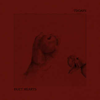 Cover of the TDOAFS / Duct Hearts Split 6" showing a drawing of a hand holding an apple and a snake. The black drawing is printed on red cardboard.